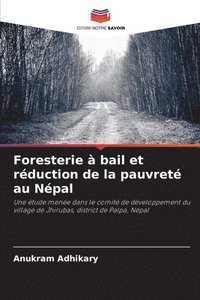 bokomslag Foresterie à bail et réduction de la pauvreté au Népal