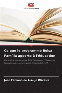 bokomslag Ce que le programme Bolsa Família apporte à l'éducation