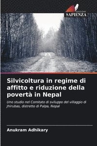 bokomslag Silvicoltura in regime di affitto e riduzione della povertà in Nepal