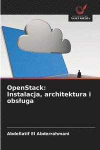 bokomslag OpenStack: Instalacja, architektura i obsluga