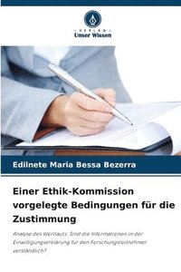 bokomslag Einer Ethik-Kommission vorgelegte Bedingungen für die Zustimmung
