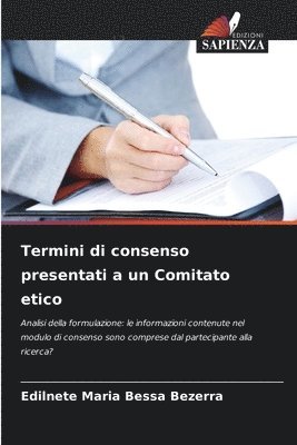 bokomslag Termini di consenso presentati a un Comitato etico
