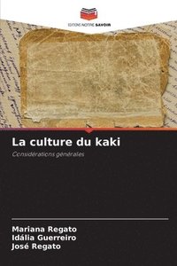 bokomslag La culture du kaki