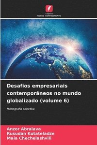 bokomslag Desafios empresariais contemporâneos no mundo globalizado (volume 6)