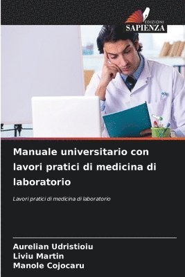 bokomslag Manuale universitario con lavori pratici di medicina di laboratorio