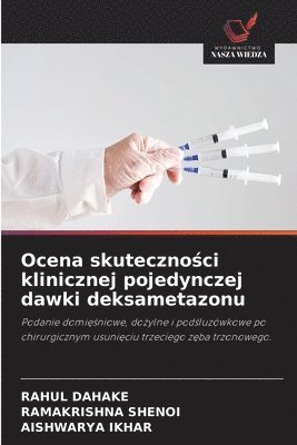 bokomslag Ocena skuteczno?ci klinicznej pojedynczej dawki deksametazonu