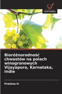 bokomslag Bioró?norodno?c chwastów na polach winogronowych Vijayapura, Karnataka, Indie