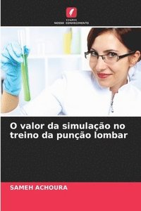 bokomslag O valor da simulação no treino da punção lombar