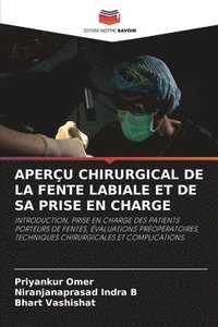 bokomslag Aperçu Chirurgical de la Fente Labiale Et de Sa Prise En Charge