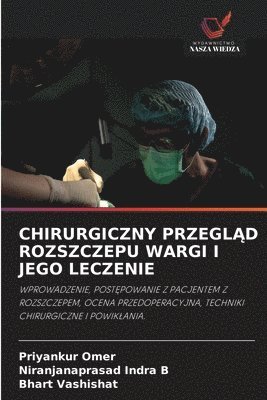 bokomslag Chirurgiczny Przegl?d Rozszczepu Wargi I Jego Leczenie