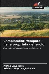 bokomslag Cambiamenti temporali nelle proprietà del suolo