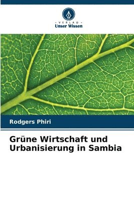 Grüne Wirtschaft und Urbanisierung in Sambia