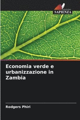 bokomslag Economia verde e urbanizzazione in Zambia