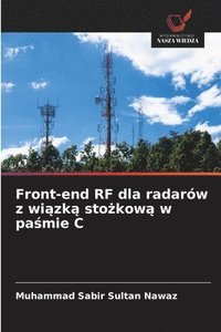 bokomslag Front-end RF dla radarów z wi?zk? sto?kow? w pa?mie C
