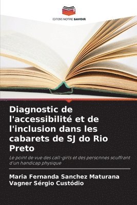 bokomslag Diagnostic de l'accessibilité et de l'inclusion dans les cabarets de SJ do Rio Preto