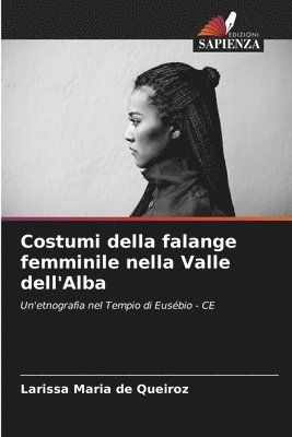 bokomslag Costumi della falange femminile nella Valle dell'Alba