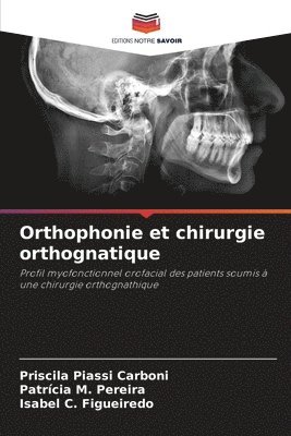 bokomslag Orthophonie et chirurgie orthognatique