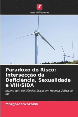 Margaret Wazakili - Paradoxo do Risco, Häftad