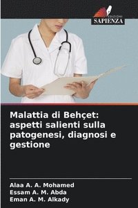 bokomslag Malattia di Behçet: aspetti salienti sulla patogenesi, diagnosi e gestione