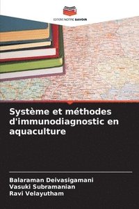 bokomslag Système et méthodes d'immunodiagnostic en aquaculture