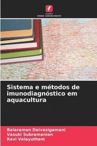 bokomslag Sistema e métodos de imunodiagnóstico em aquacultura