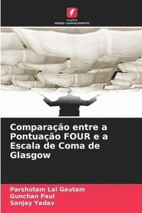 bokomslag Comparação entre a Pontuação FOUR e a Escala de Coma de Glasgow