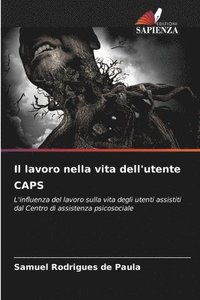 bokomslag Il lavoro nella vita dell'utente CAPS