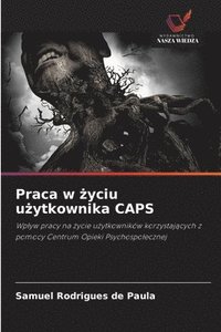 bokomslag Praca w ?yciu u?ytkownika CAPS