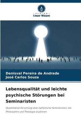 bokomslag Lebensqualität und leichte psychische Störungen bei Seminaristen
