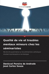 bokomslag Qualité de vie et troubles mentaux mineurs chez les séminaristes