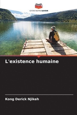 L'existence humaine
