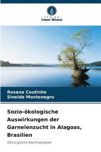 bokomslag Sozio-ökologische Auswirkungen der Garnelenzucht in Alagoas, Brasilien