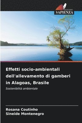 bokomslag Effetti socio-ambientali dell'allevamento di gamberi in Alagoas, Brasile