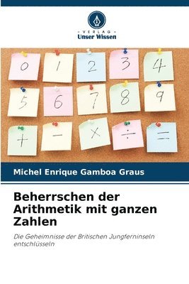 Beherrschen der Arithmetik mit ganzen Zahlen