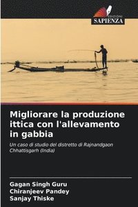 bokomslag Migliorare la produzione ittica con l'allevamento in gabbia