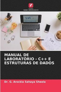 bokomslag Manual de Laboratório - C++ E Estruturas de Dados