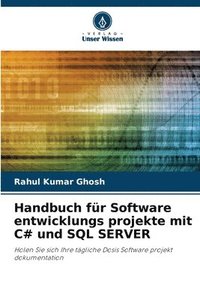 bokomslag Handbuch für Software entwicklungs projekte mit C# und SQL SERVER