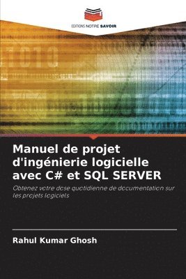 bokomslag Manuel de projet d'ingénierie logicielle avec C# et SQL SERVER