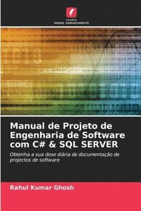 bokomslag Manual de Projeto de Engenharia de Software com C# & SQL SERVER