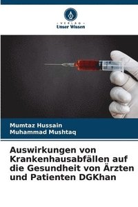 bokomslag Auswirkungen von Krankenhausabfällen auf die Gesundheit von Ärzten und Patienten DGKhan