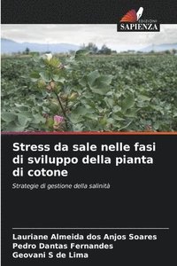 bokomslag Stress da sale nelle fasi di sviluppo della pianta di cotone