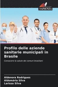 bokomslag Profilo delle aziende sanitarie municipali in Brasile