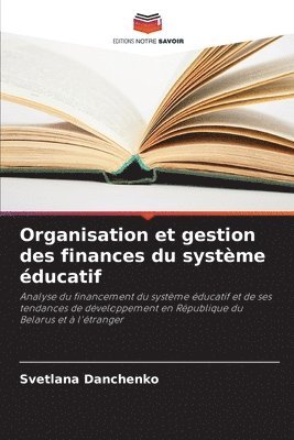 bokomslag Organisation et gestion des finances du système éducatif