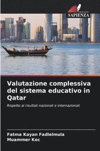 bokomslag Valutazione complessiva del sistema educativo in Qatar