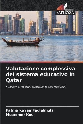 bokomslag Valutazione complessiva del sistema educativo in Qatar
