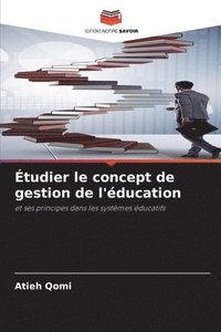 bokomslag Étudier le concept de gestion de l'éducation