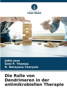 bokomslag Rolle von Dendrimeren in der antimikrobiellen Therapie