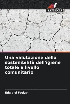 bokomslag Una valutazione della sostenibilità dell'igiene totale a livello comunitario