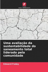 bokomslag Uma avaliação da sustentabilidade do saneamento total liderado pela comunidade