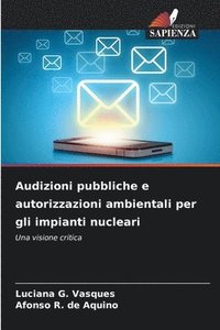 bokomslag Audizioni pubbliche e autorizzazioni ambientali per gli impianti nucleari